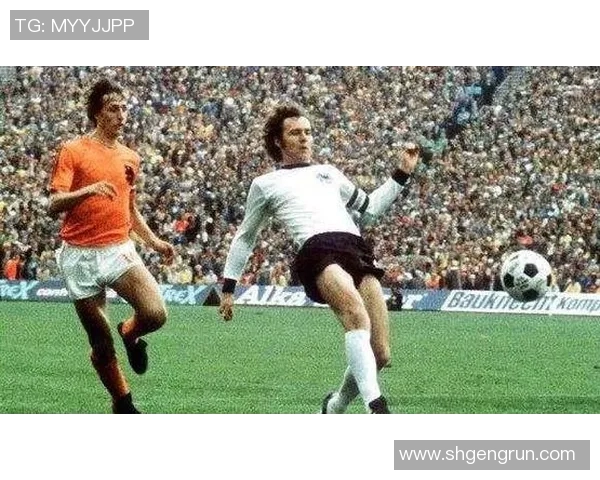 德国足球传奇球星盘点 从贝肯鲍尔到穆勒的辉煌历史